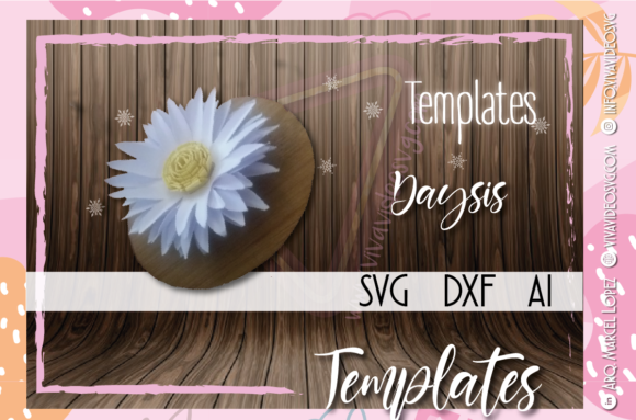 3D FLOWER TEMPLATE DAYSI: A 3D SVG Review for Paper Flowers
