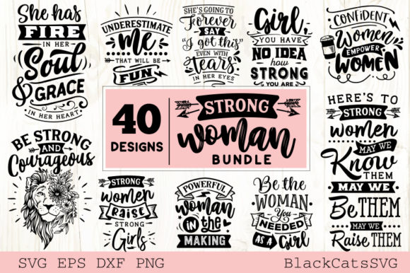 Strong Woman Bundle 40 Designs Graphics and Crafts